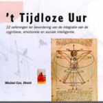 't Tijdloze Uur van auteur Michiel Czn. Dhont / Amsterdam